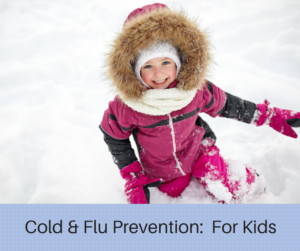 cold prevention for kids, cold prevention for children, flu prevention for kids, flu prevention for children
