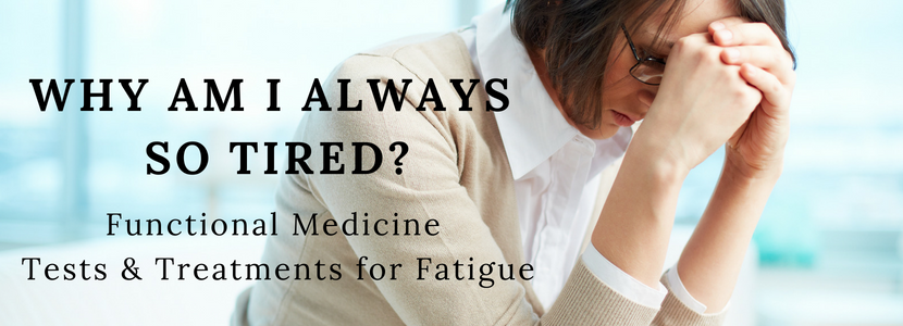 fatigue, always feel tired, chronic fatigue, colorado natural medicine and acupuncture, 80104