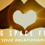 making space for love, relationships natural health, natural mental health care, holistic counseling, colorado natural medicine and acupuncture