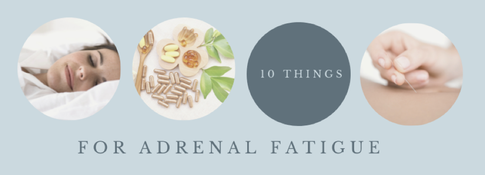 adrenal fatigue, acupuncture for stress, cortisol, herbal supplements, holistic counseling