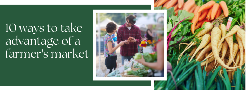 farmer's market, healthy eating, natural nutrition, eat with the season, best foods for summer, naturopathic diet