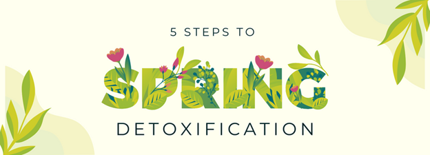 Spring 2023, detoxification, spring detox, spring diet, natural detoxing, acupuncture for stress management