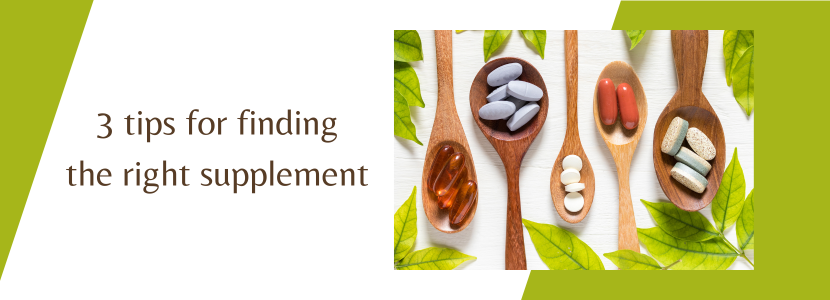 natural holistic herbal supplements and vitamins and herbs offered by Colorado Natural Medicine with the overlay of words "three tips for finding the irght supplement"