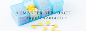 supplements, functional medicine, holistic health, naturopathic medicine, functional testing, best supplements