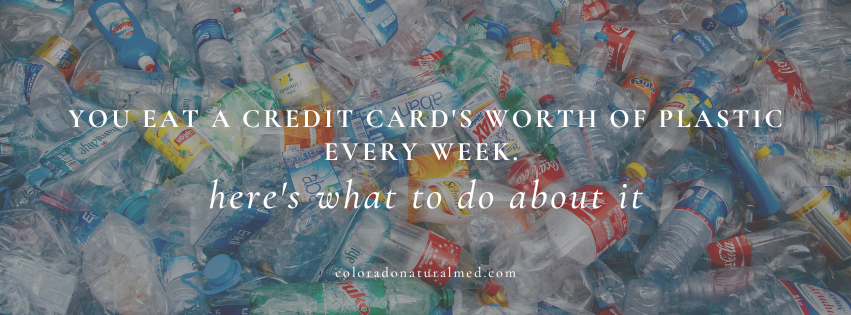 microplastics cardiovascular risk, BPA endocrine disruption, gut microbiome microplastics, functional testing Castle Rock, naturopathic doctor Front Range Colorado, environmental toxin support, liver detox naturopathic